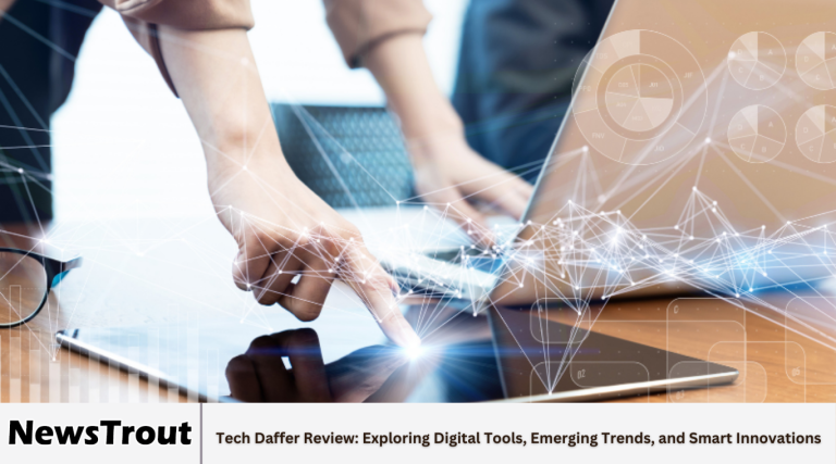 Tech Daffer Review: Exploring Digital Tools, Emerging Trends, and Smart Innovations