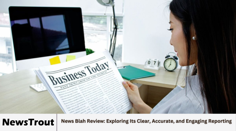 News Blah Review: Exploring Its Clear, Accurate, and Engaging Reporting News Blah Review: Exploring Its Clear, Accurate, and Engaging Reporting